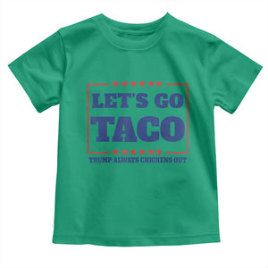 Funny Let's Go Taco Toddler T Shirt Tacos for President Humor TS02 Irish Green Print Your Wear
