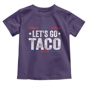Funny Lets Go Taco Toddler T Shirt Trump Always Chickens Out Humor American Flag TS02 Purple Print Your Wear