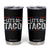 Funny Lets Go Taco Tumbler Cup Trump Always Chickens Out Humor American Flag TS02 Black Print Your Wear