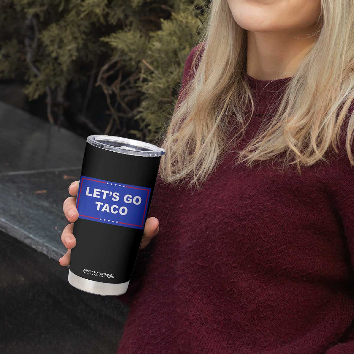 Funny Let's Go Taco Tumbler Cup Trump Always Chickens Out Tacos Humor TS02 Print Your Wear