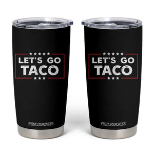 Funny Let's Go Taco Tumbler Cup Vintage Star Stripes TS11 Black Print Your Wear