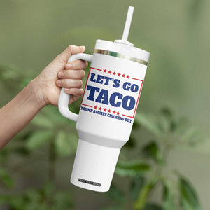 Funny Let's Go Taco Tumbler With Handle Tacos for President Humor TS02 Print Your Wear