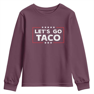 Funny Let's Go Taco Youth Sweatshirt Vintage Star Stripes TS11 Maroon Print Your Wear