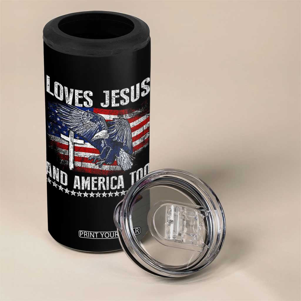 Funny Loves Jesus And America Too 4 in 1 Can Cooler Tumbler 4th Of July Patriotic Christian Eagle American Flag TS11 Print Your Wear
