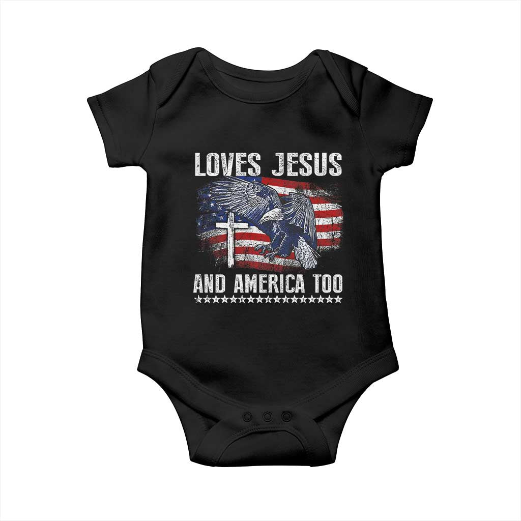 Funny Loves Jesus And America Too Baby Onesie 4th Of July Patriotic Christian Eagle American Flag TS11 Black Print Your Wear