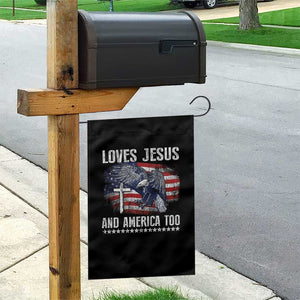 Funny Loves Jesus And America Too Garden Flag 4th Of July Patriotic Christian Eagle American Flag TS11 Print Your Wear