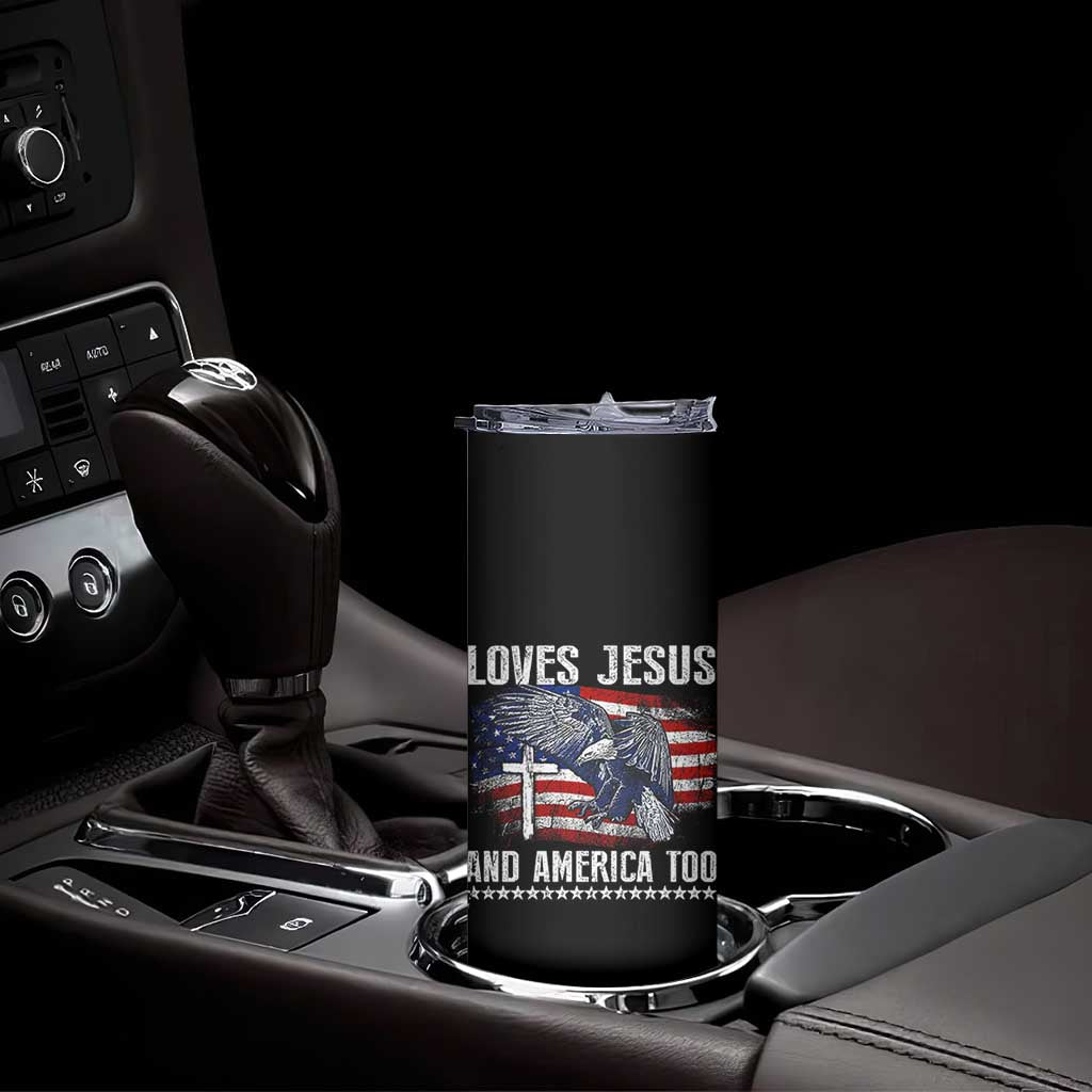 Funny Loves Jesus And America Too Skinny Tumbler 4th Of July Patriotic Christian Eagle American Flag TS11 Print Your Wear