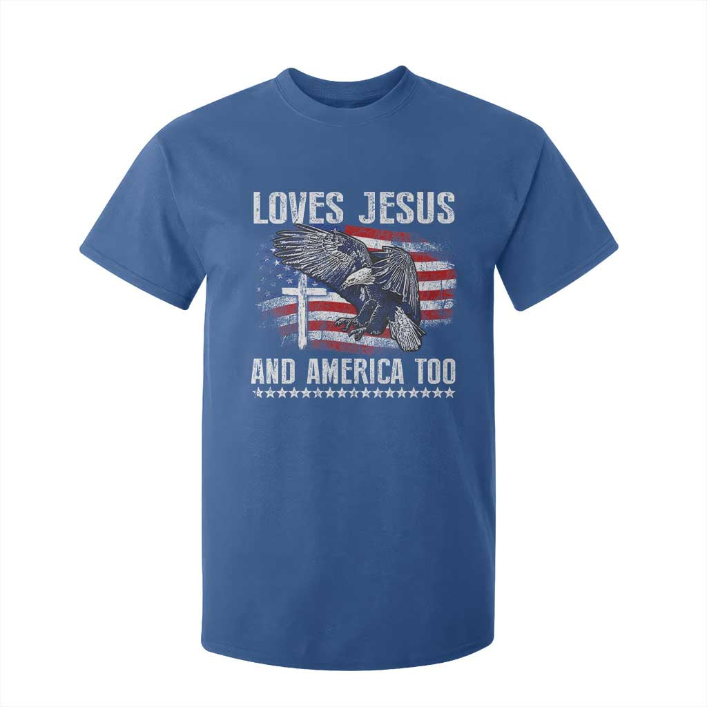 Funny Loves Jesus And America Too T Shirt For Kid 4th Of July Patriotic Christian Eagle American Flag TS11 Royal Blue Print Your Wear
