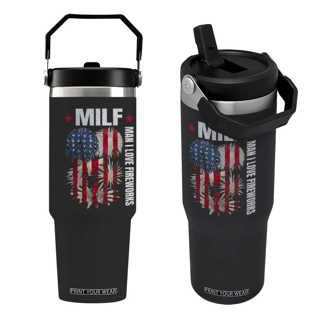 Funny MILF Man I Love Fireworks Flip Straw Tumbler American Patriotic July 4th US Flag TS11 One Size: 30 oz Black Print Your Wear