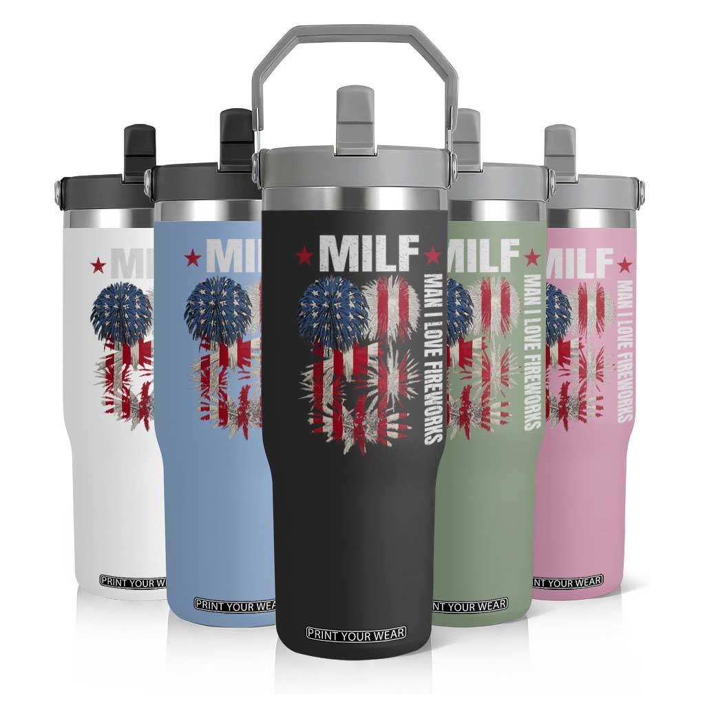 Funny MILF Man I Love Fireworks Flip Straw Tumbler American Patriotic July 4th US Flag TS11 Print Your Wear