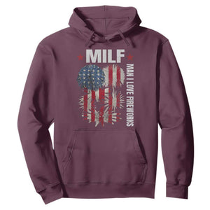 Funny MILF Man I Love Fireworks Hoodie American Patriotic July 4th US Flag TS11 Maroon Print Your Wear