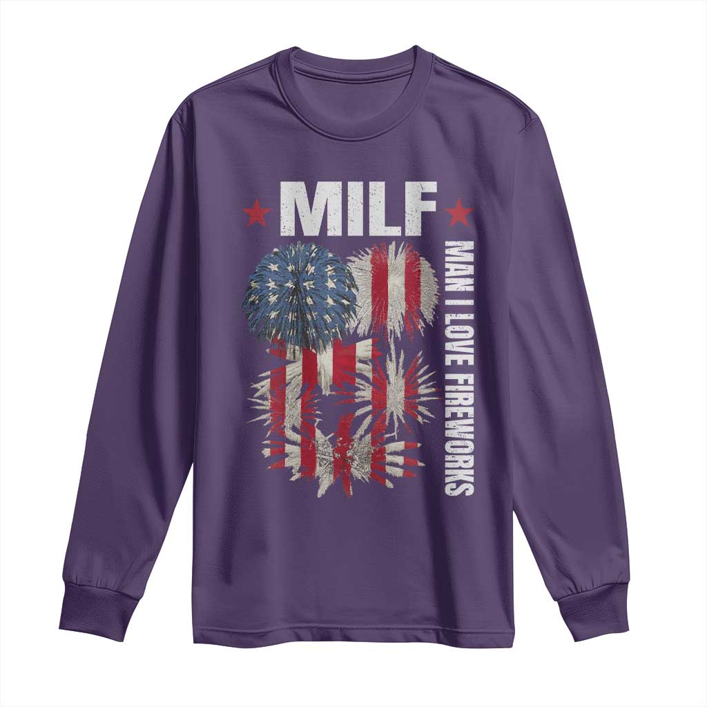 Funny MILF Man I Love Fireworks Long Sleeve Shirt American Patriotic July 4th US Flag TS11 Purple Print Your Wear