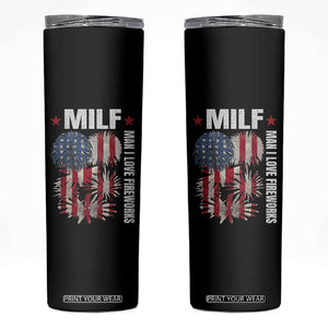 Funny MILF Man I Love Fireworks Skinny Tumbler American Patriotic July 4th US Flag TS11 Black Print Your Wear