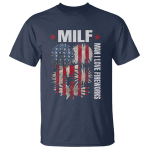 Funny MILF Man I Love Fireworks T Shirt American Patriotic July 4th US Flag TS11 Navy Print Your Wear