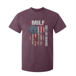 Funny MILF Man I Love Fireworks T Shirt For Kid American Patriotic July 4th US Flag TS11 Maroon Print Your Wear
