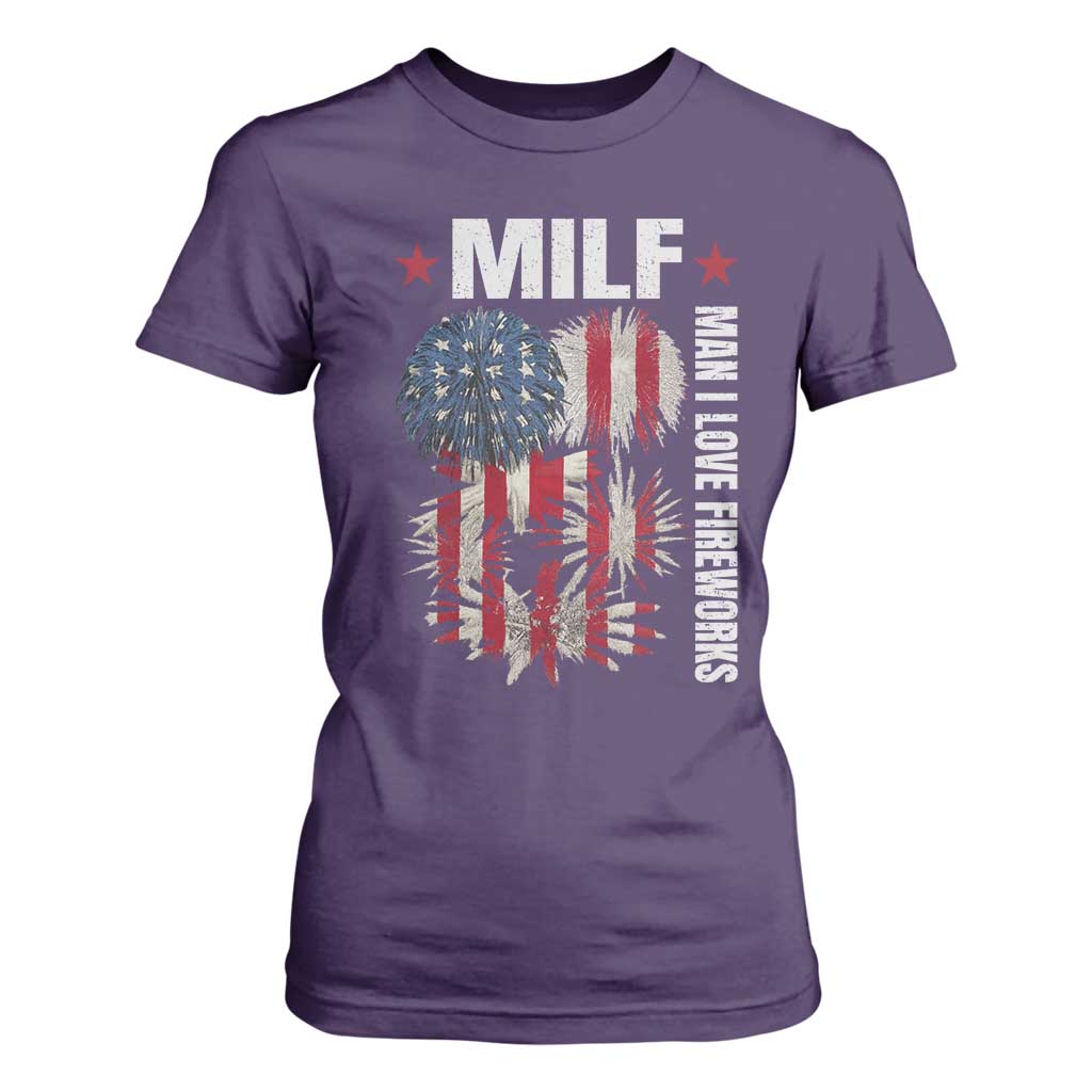 Funny MILF Man I Love Fireworks T Shirt For Women American Patriotic July 4th US Flag TS11 Purple Print Your Wear