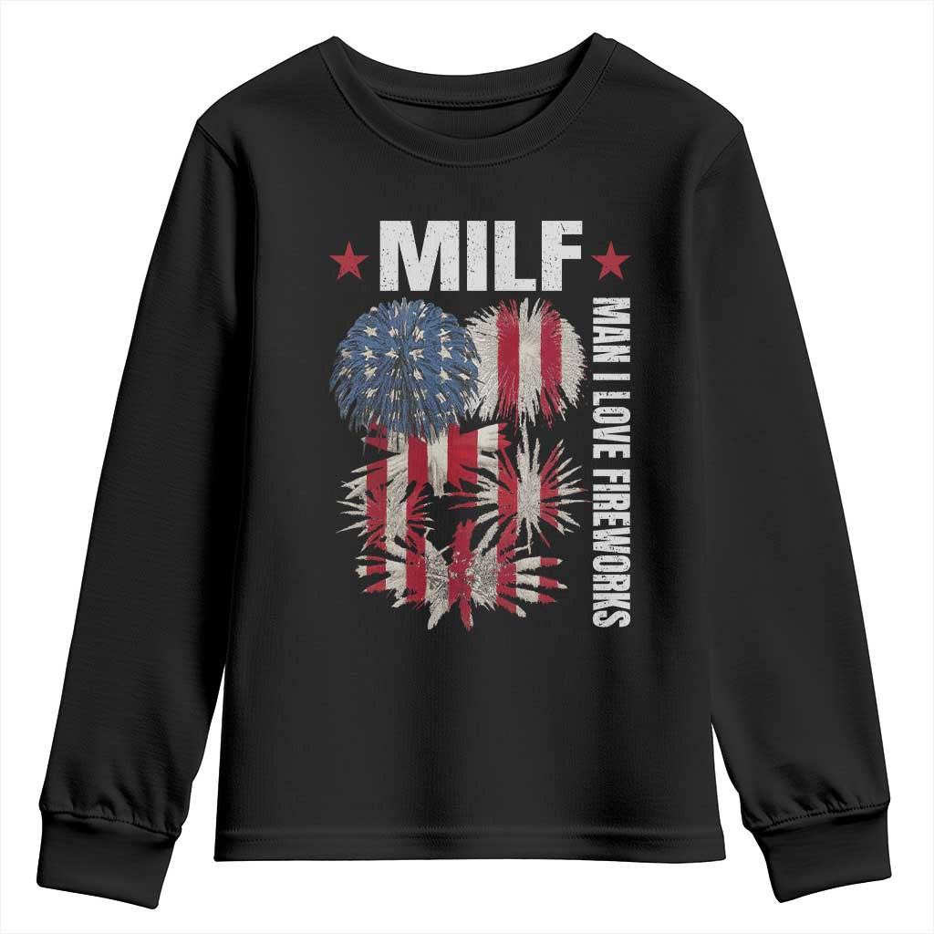 Funny MILF Man I Love Fireworks Youth Sweatshirt American Patriotic July 4th US Flag TS11 Black Print Your Wear