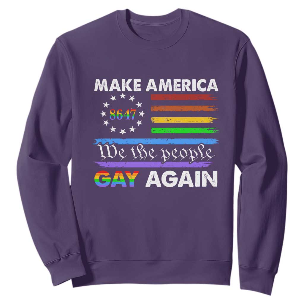 Funny Make America Gay Again 8647 Sweatshirt Rainbow Betsy Ross Flag TS11 Purple Print Your Wear