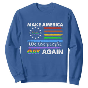 Funny Make America Gay Again 8647 Sweatshirt Rainbow Betsy Ross Flag TS11 Royal Blue Print Your Wear