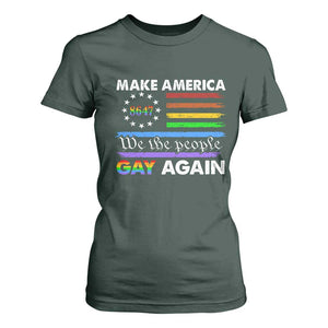 Funny Make America Gay Again 8647 T Shirt For Women Rainbow Betsy Ross Flag TS11 Dark Forest Green Print Your Wear