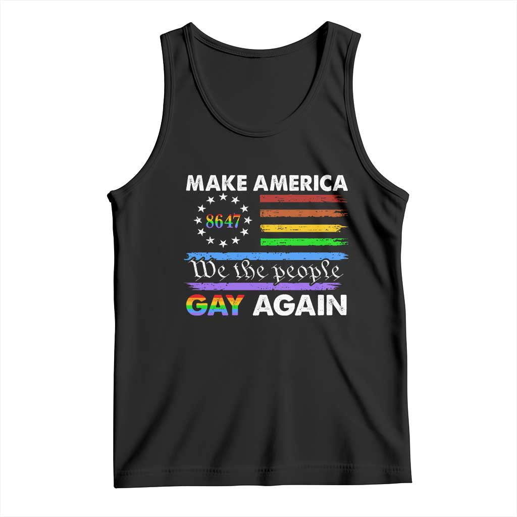 Funny Make America Gay Again 8647 Tank Top Rainbow Betsy Ross Flag TS11 Black Print Your Wear