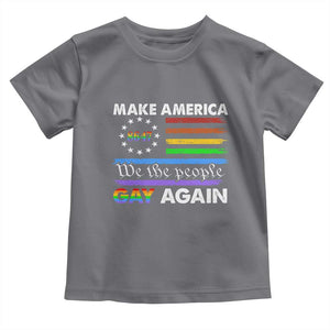 Funny Make America Gay Again 8647 Toddler T Shirt Rainbow Betsy Ross Flag TS11 Charcoal Print Your Wear
