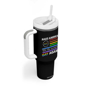 Funny Make America Gay Again 8647 Tumbler With Handle Rainbow Betsy Ross Flag TS11 Print Your Wear