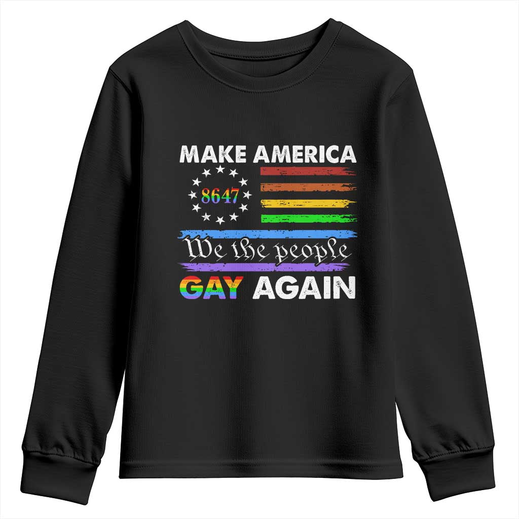 Funny Make America Gay Again 8647 Youth Sweatshirt Rainbow Betsy Ross Flag TS11 Black Print Your Wear