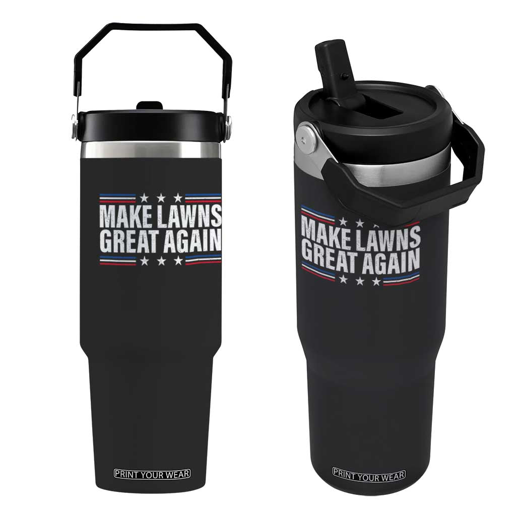 Funny Make Lawns Great Again Flip Straw Tumbler Lawn Mower Dad Gardener TS11 One Size: 30 oz Black Print Your Wear