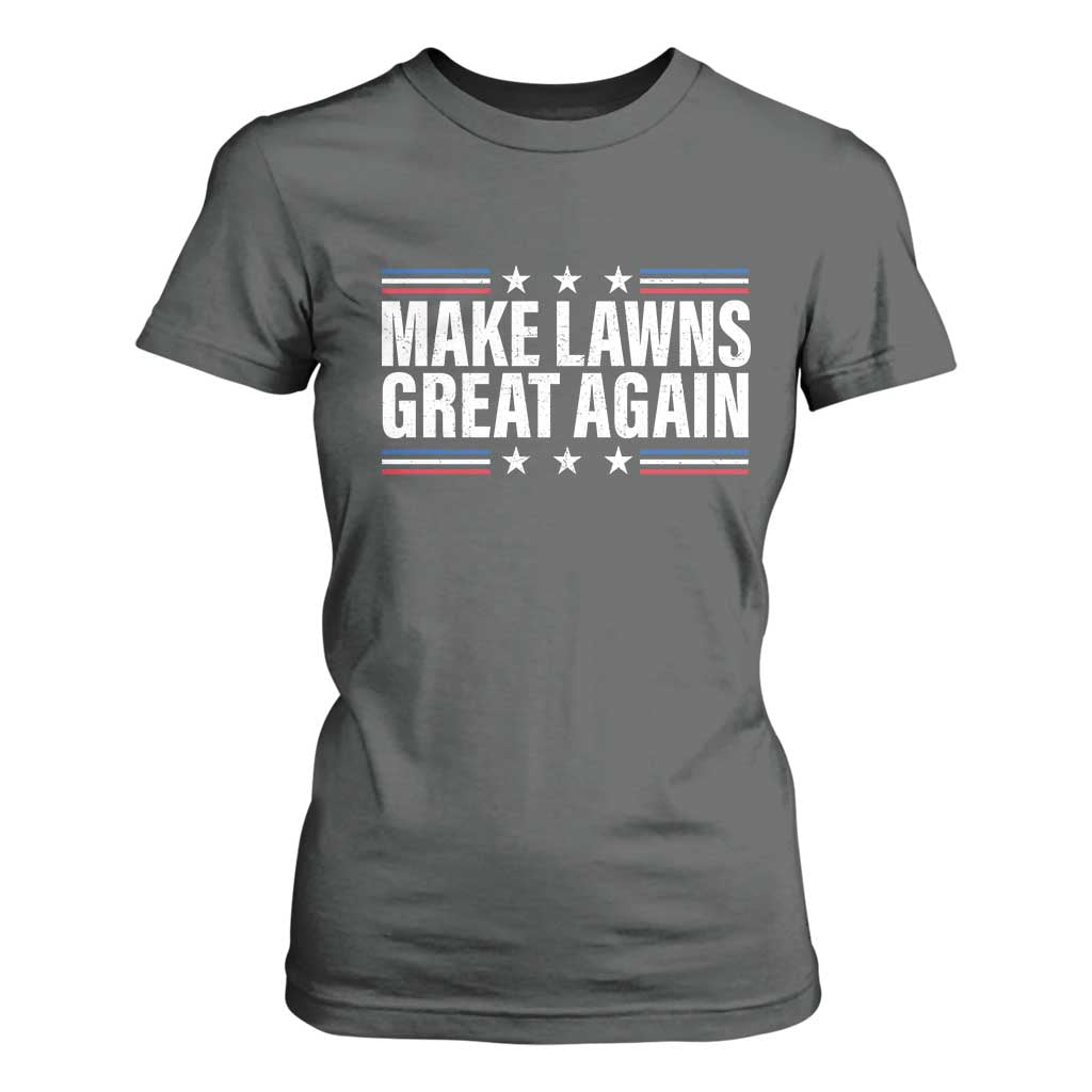 Funny Make Lawns Great Again T Shirt For Women Lawn Mower Dad Gardener TS11 Dark Heather Print Your Wear