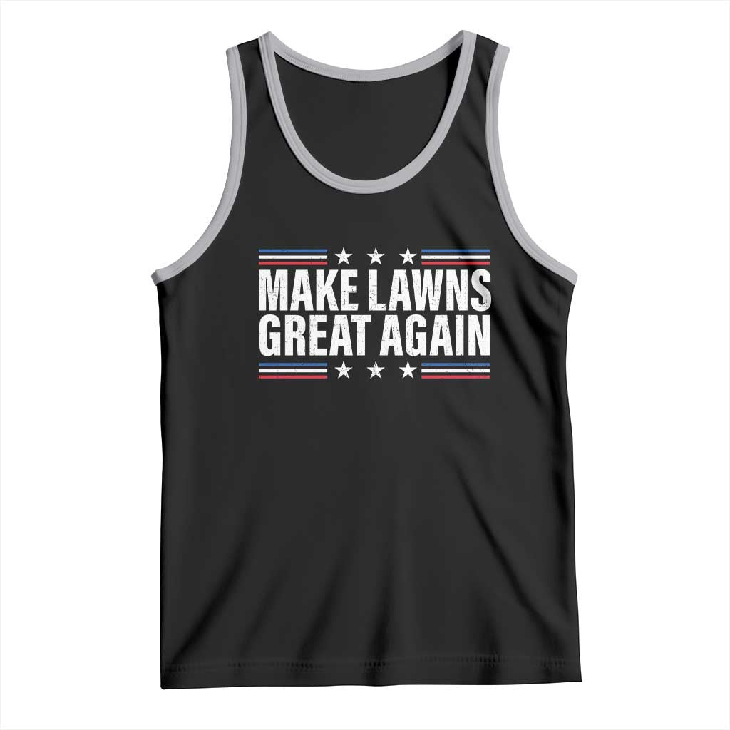 Funny Make Lawns Great Again Tank Top Lawn Mower Dad Gardener TS11 Black Athletic Heather Print Your Wear