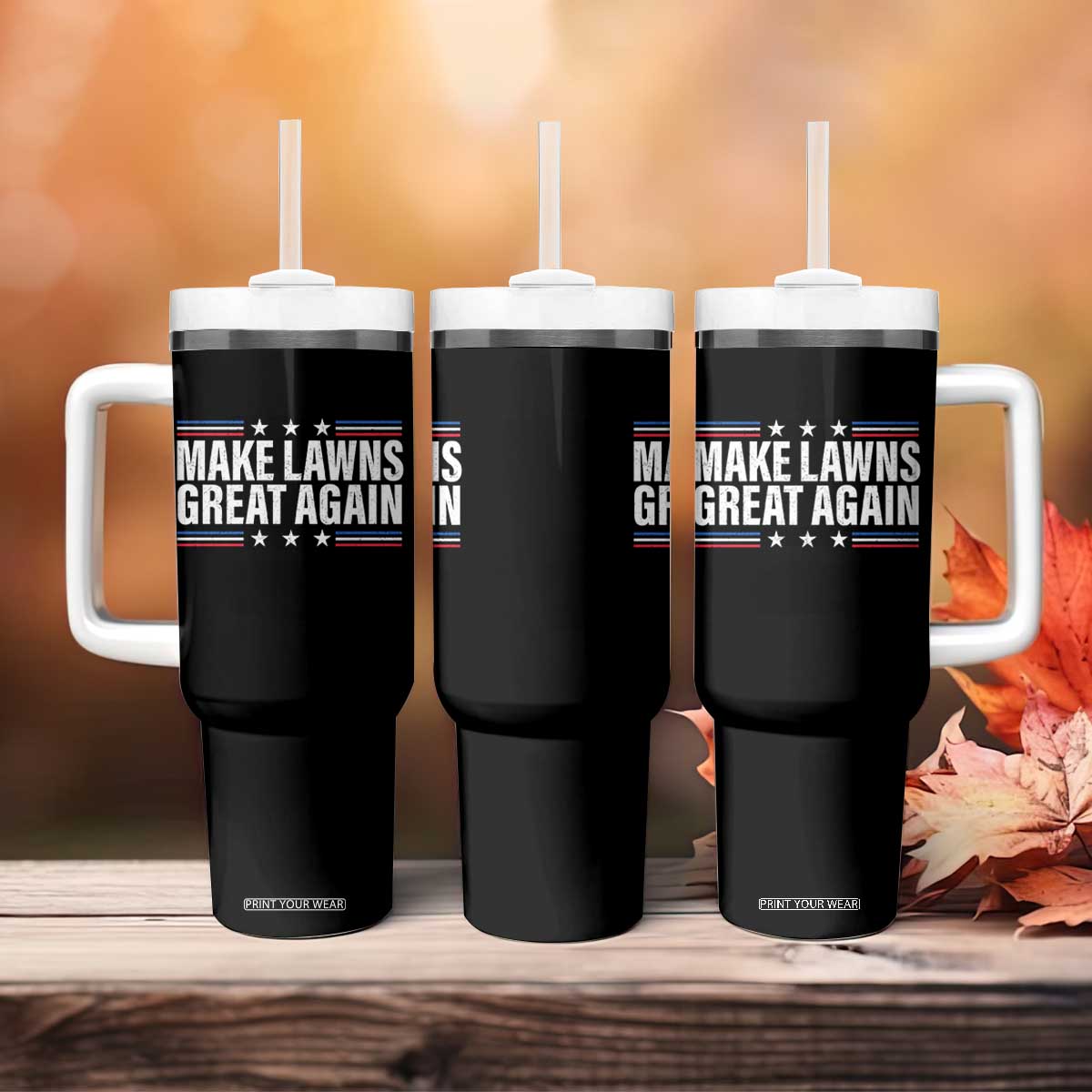 Funny Make Lawns Great Again Tumbler With Handle Lawn Mower Dad Gardener TS11 Print Your Wear