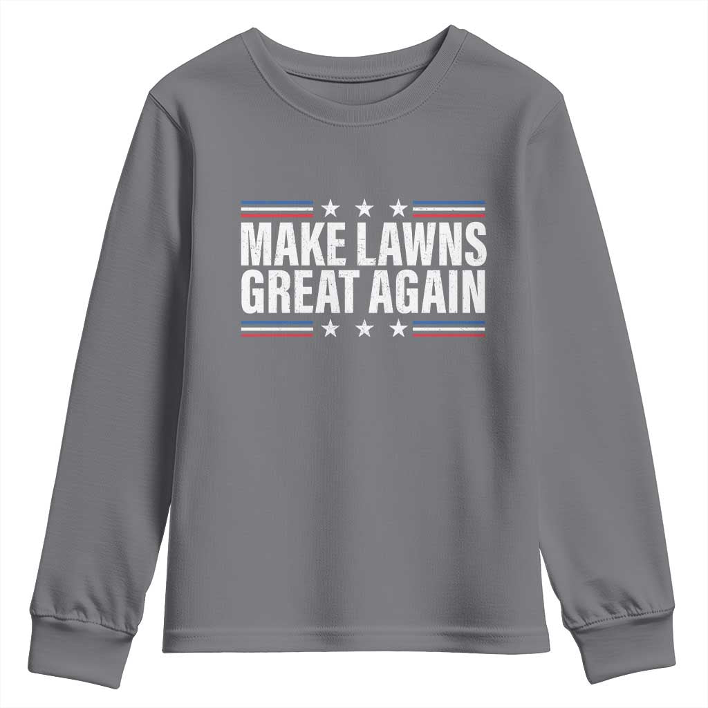 Funny Make Lawns Great Again Youth Sweatshirt Lawn Mower Dad Gardener TS11 Charcoal Print Your Wear