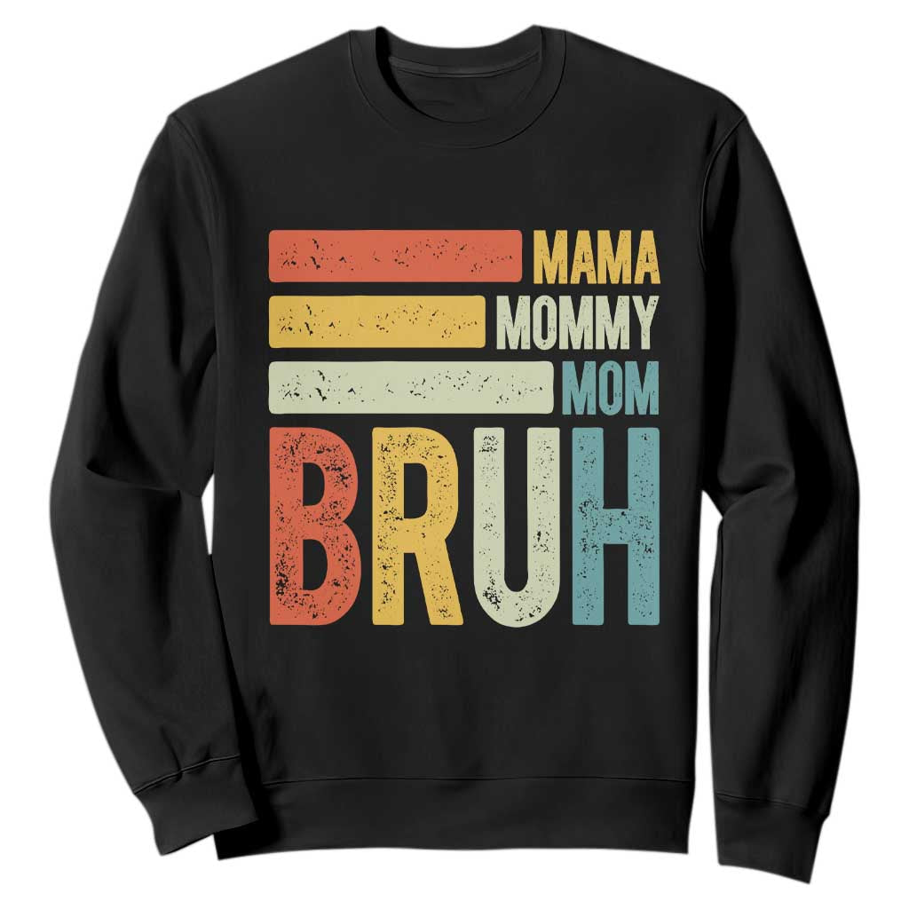 Funny Mama Mommy Mom Bruh Sweatshirt Mother's Day Vintage Stripes TS11 Black Print Your Wear
