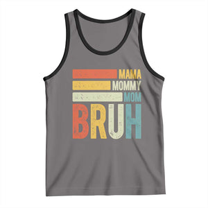 Funny Mama Mommy Mom Bruh Tank Top Mother's Day Vintage Stripes TS11 Deep Heather Black Print Your Wear