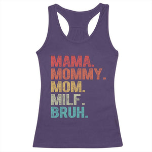 Funny Mama Mommy Mom Milf Bruh Racerback Tank Top Mother's Day TS11 Purple Print Your Wear