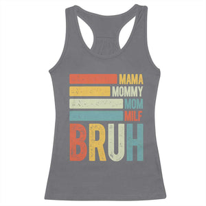 Funny Mama Mommy Mom Milf Bruh Racerback Tank Top Mother's Day Vintage Stripes TS11 Charcoal Print Your Wear