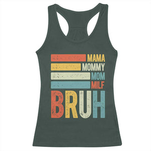 Funny Mama Mommy Mom Milf Bruh Racerback Tank Top Mother's Day Vintage Stripes TS11 Dark Forest Green Print Your Wear