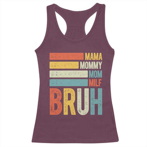 Funny Mama Mommy Mom Milf Bruh Racerback Tank Top Mother's Day Vintage Stripes TS11 Maroon Print Your Wear