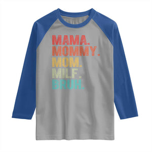Funny Mama Mommy Mom Milf Bruh Raglan Shirt Mother's Day TS11 Sport Gray Royal Print Your Wear