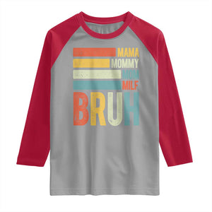 Funny Mama Mommy Mom Milf Bruh Raglan Shirt Mother's Day Vintage Stripes TS11 Sport Gray Red Print Your Wear