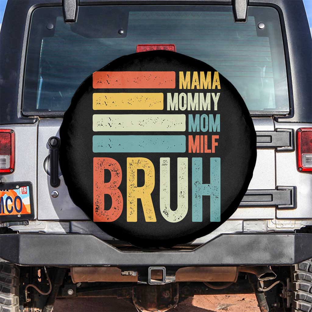 Funny Mama Mommy Mom Milf Bruh Spare Tire Cover Mother's Day Vintage Stripes TS11 No hole Black Print Your Wear