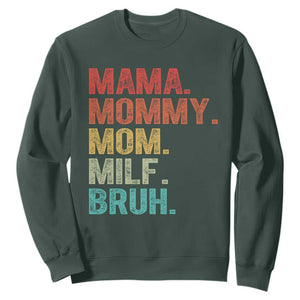 Funny Mama Mommy Mom Milf Bruh Sweatshirt Mother's Day TS11 Dark Forest Green Print Your Wear