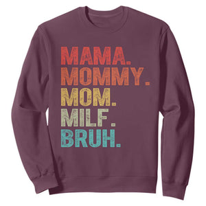 Funny Mama Mommy Mom Milf Bruh Sweatshirt Mother's Day TS11 Maroon Print Your Wear