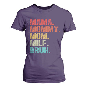 Funny Mama Mommy Mom Milf Bruh T Shirt For Women Mother's Day TS11 Purple Print Your Wear