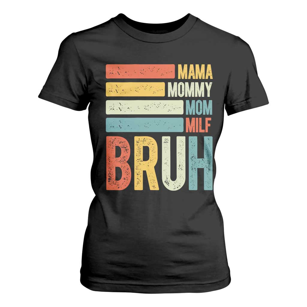 Funny Mama Mommy Mom Milf Bruh T Shirt For Women Mother's Day Vintage Stripes TS11 Black Print Your Wear