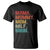 Funny Mama Mommy Mom Milf Bruh T Shirt Mother's Day TS11 Black Print Your Wear