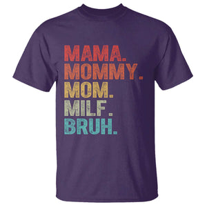 Funny Mama Mommy Mom Milf Bruh T Shirt Mother's Day TS11 Purple Print Your Wear