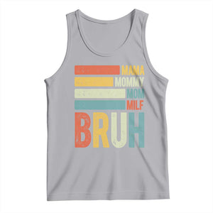 Funny Mama Mommy Mom Milf Bruh Tank Top Mother's Day Vintage Stripes TS11 Athletic Heather Print Your Wear