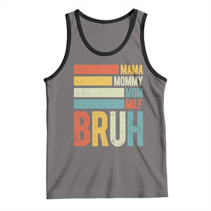 Funny Mama Mommy Mom Milf Bruh Tank Top Mother's Day Vintage Stripes TS11 Deep Heather Black Print Your Wear